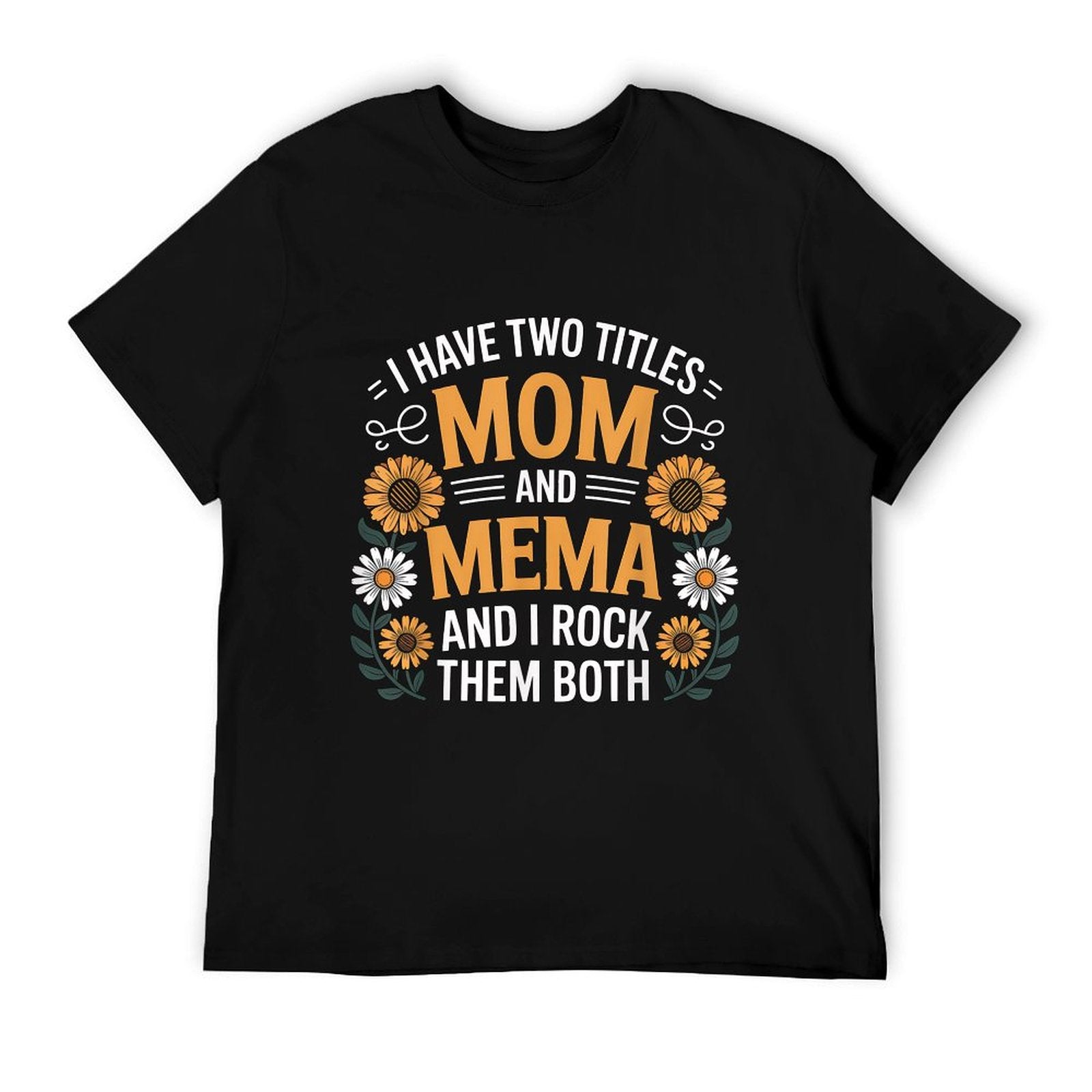 Mom And Mema Floral Mothers Day Gift T-Shirt